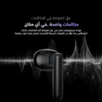 ⁦oraimo FreePods Neo فري بودز نيو سماعات أذن لاسلكية حقيقية 50 ساعة وقت تشغيل بلوتوث TWS مع تحكم عبر التطبيق، شحن سريع أنيفاست، صوت مكاني Sound360، أسود .⁩ - الصورة ⁦7⁩